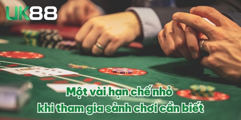 SA Trực Tuyến – Sảnh Chơi Game Chất Lượng Hàng Đầu Tại UK88 2 Một vài hạn chế nhỏ khi tham gia sảnh chơi cần biết